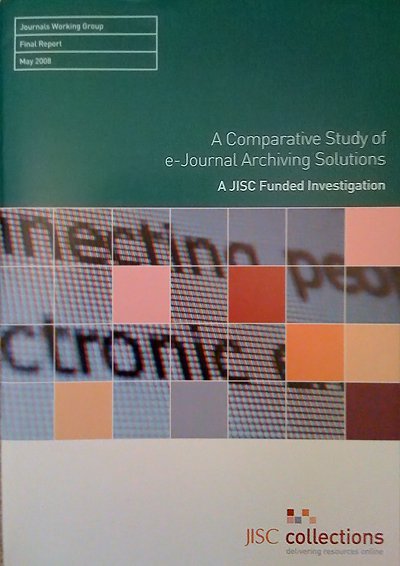A Comparative Study of e-Journal Archiving Solutions (2008)